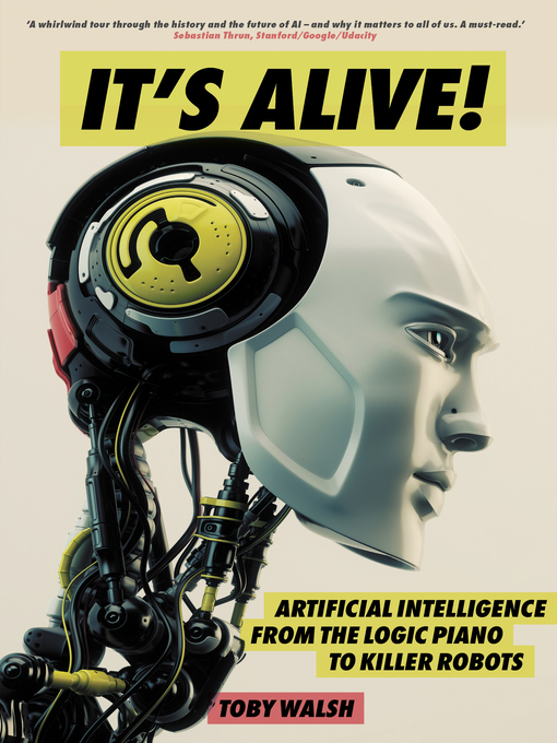 Title details for It's Alive! by Toby Walsh - Available
